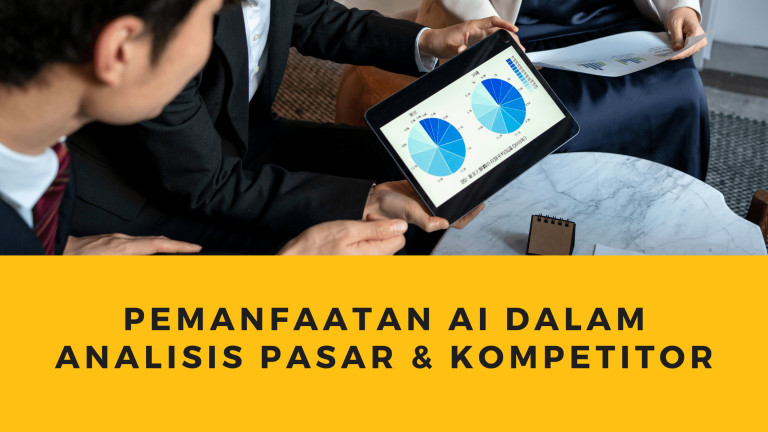 Pemanfaatan AI dalam Analisis Pasar dan Kompetitor