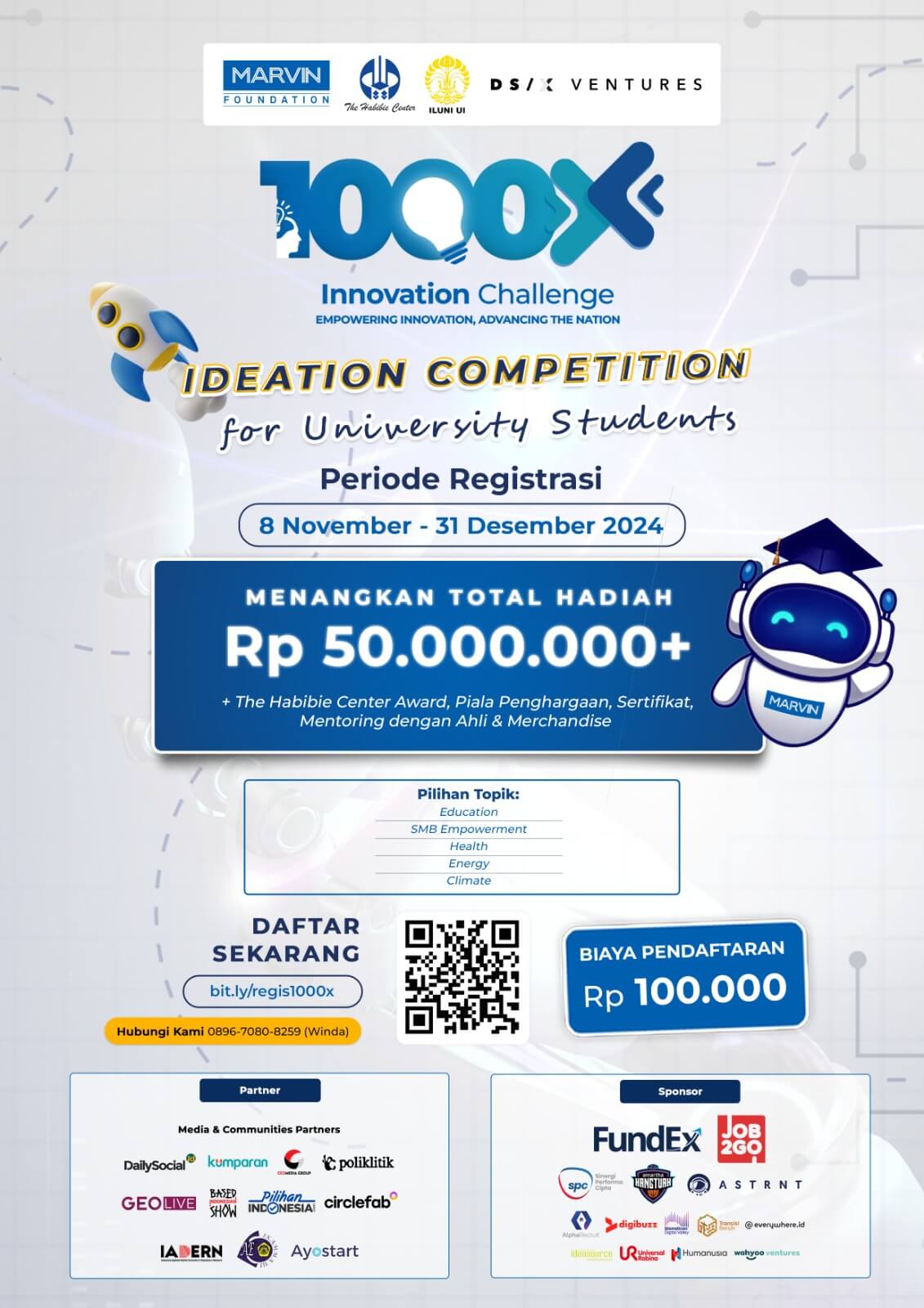 Poster 1000x Innovation 2025 - The Habibie Center, ILUNI UI dan Marvin Foundation Bertekad Mencetak 1000 Innovator Muda